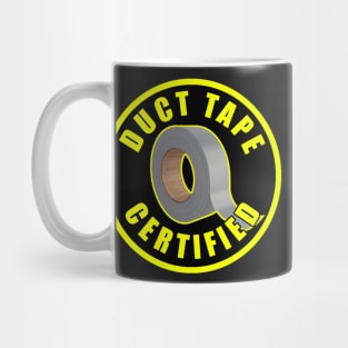 Duct Tape Certified Mug